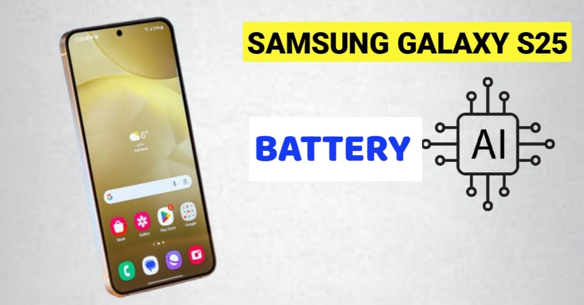 Samsung Galaxy S25 Battery AI